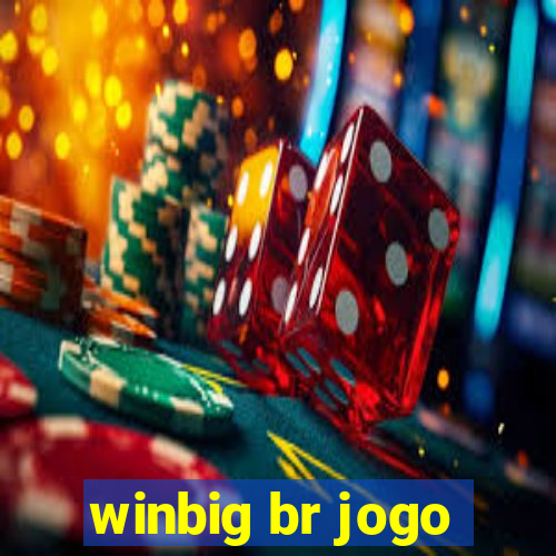 winbig br jogo